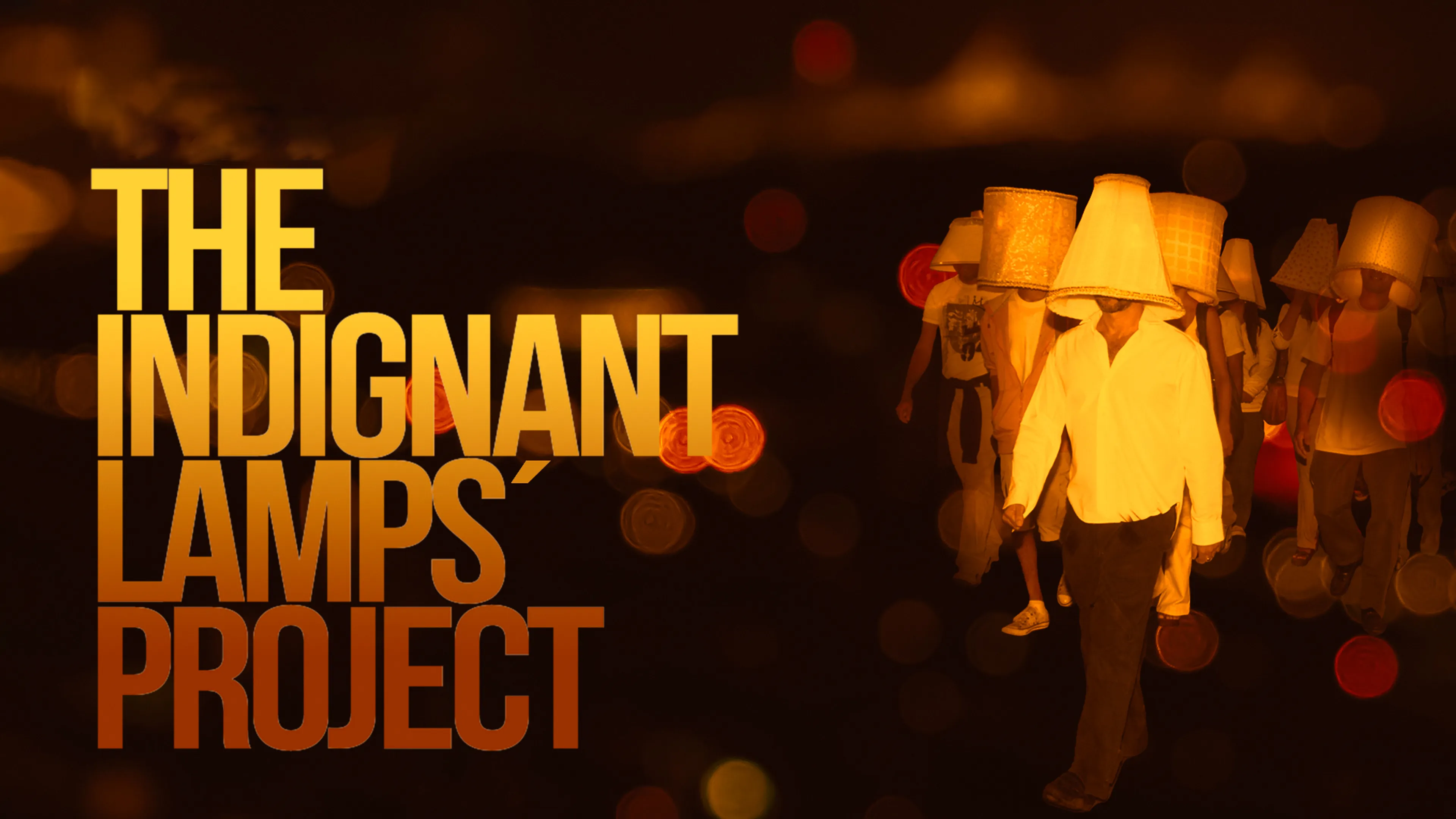 The Indignant Lamps' Project poster